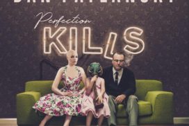 Dan Patlansky, Perfection Kills